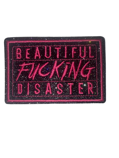Beautiful F’ng Disaster